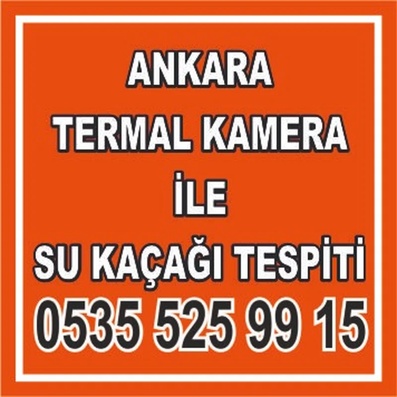 ankara termal kamera ile su sızıntısı tespiti, cihazlı su sızıntısı bulan usta ankara numara fotoğrafı