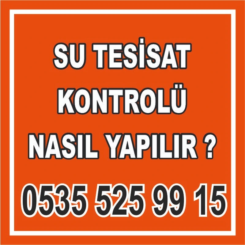 Su tesisat kontrolü – Ankara cihazlı kontrol